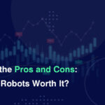 Are Forex Robots Worth It?